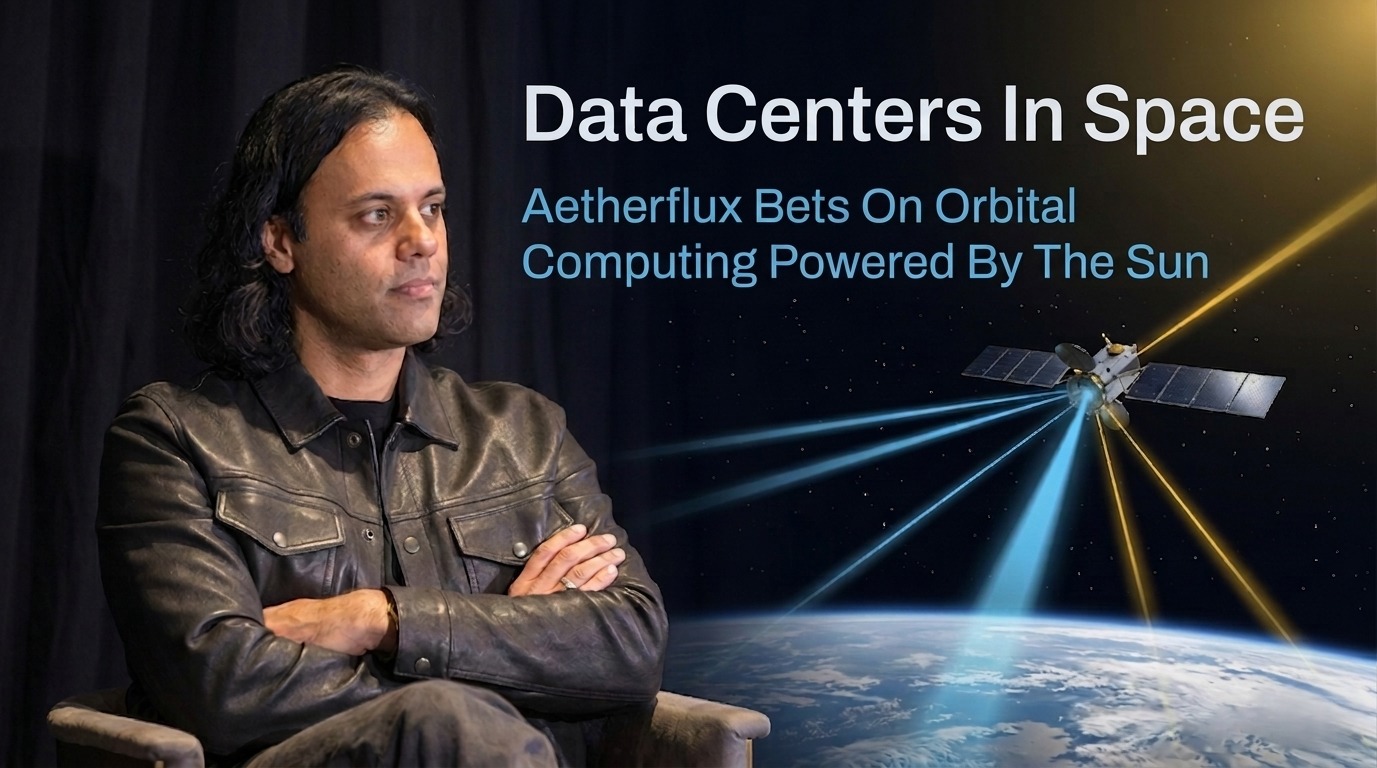Beyond Earth: Aetherflux’s $2 Billion Vision for Space-Based Data Centers