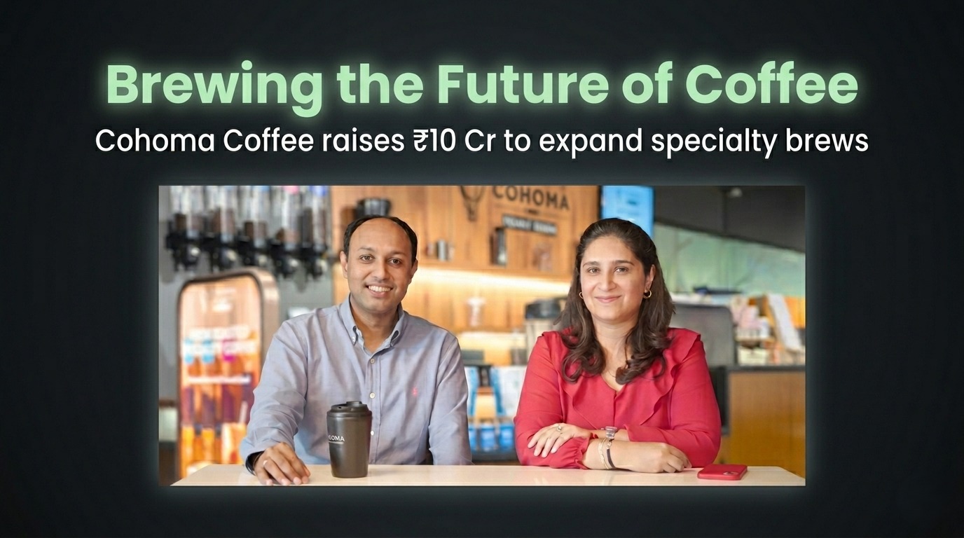 Brewing Innovation: Cohoma Coffee Raises ₹5 Crore to Expand Specialty Coffee Experience